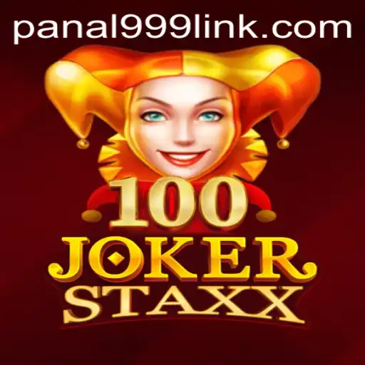 Exploring 100JokerStaxx with Panal999: A Comprehensive Look at the Game