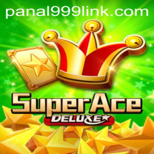 Exploring the Exciting World of SuperAceDeluxe and Panal999